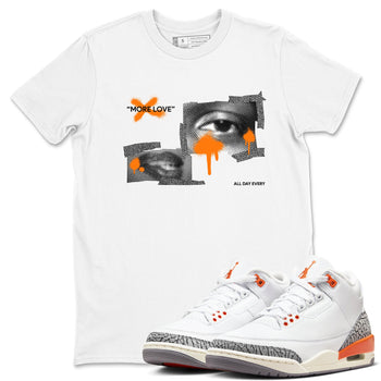 3s Georgia Peach shirt to match jordans More Love sneaker tees Air Jordan 3 Georgia Peach SNRT Sneaker Release Tees unisex cotton White 1 crew neck shirt