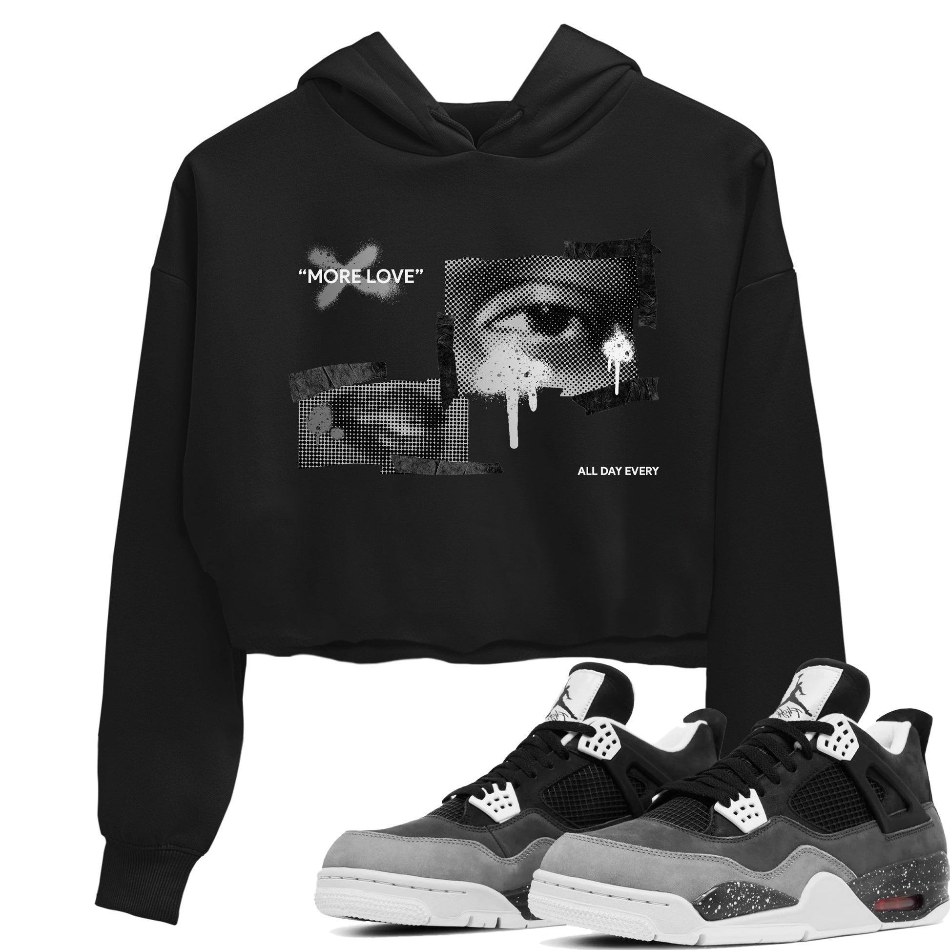 4s Fear shirts to match jordans More Love sneaker match tees Air Jordan 4 Fear match shoes to clothes SNRT Sneaker Tees unisex cotton Black 1 crop tee