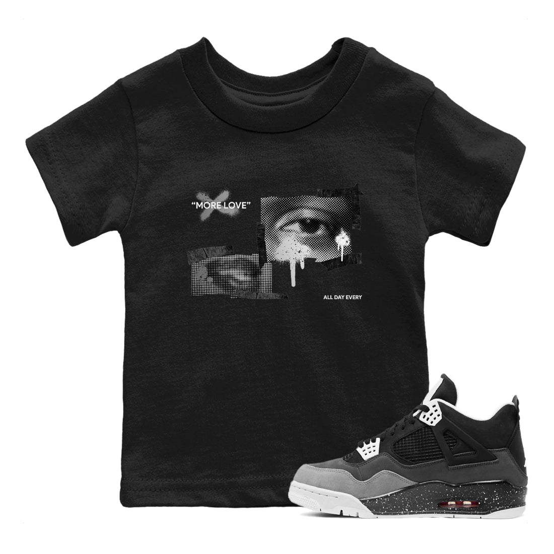 4s Fear shirts to match jordans More Love sneaker match tees Air Jordan 4 Fear match shoes to clothes SNRT Sneaker Tees Youth Baby Black 1 tee