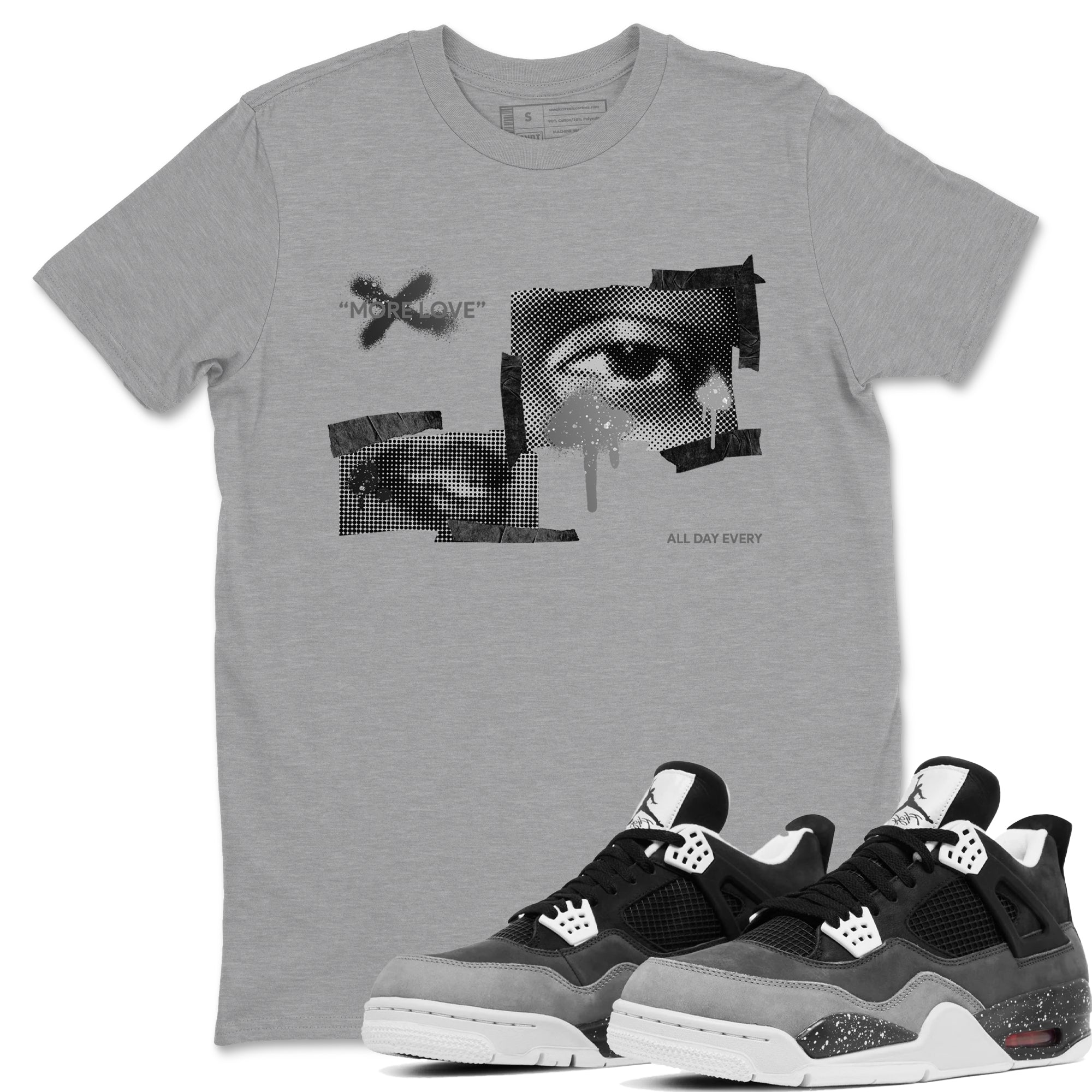 4s Fear shirts to match jordans More Love sneaker match tees Air Jordan 4 Fear match shoes to clothes SNRT Sneaker Tees unisex cotton Heather Grey 1 shirts