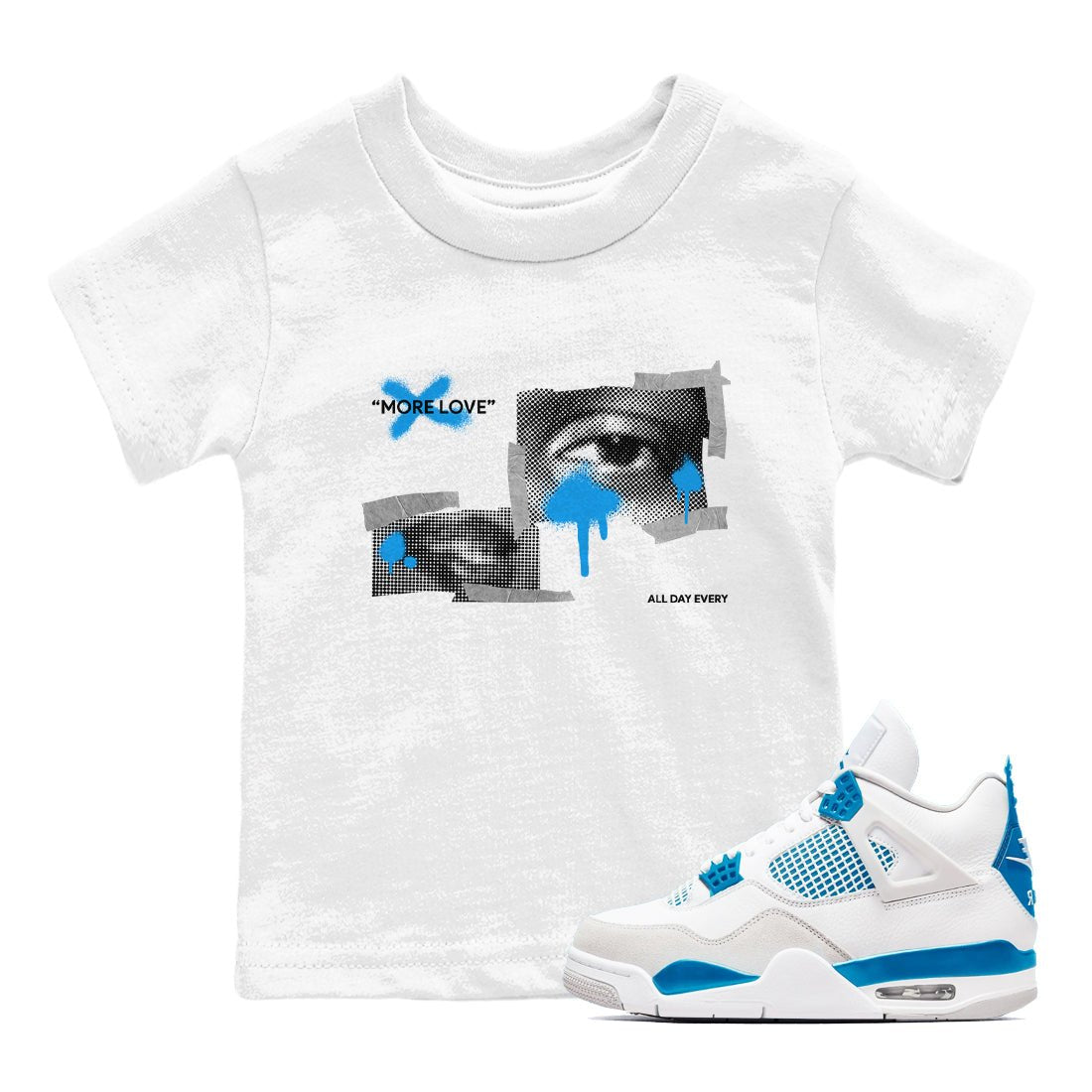 Air Jordan 4 Industrial Blue shirt to match jordans More Love sneaker tees Air Jordan 4 Military Blue SNRT sneaker release tees baby toddler White 1 cotton Shirt