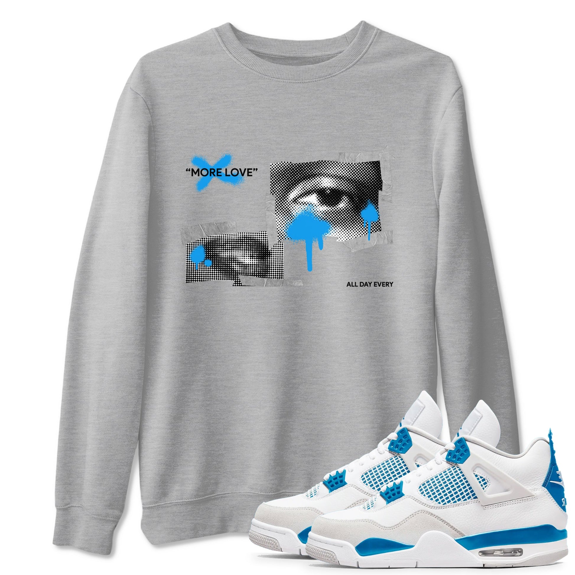 Air Jordan 4 Industrial Blue shirt to match jordans More Love sneaker tees Air Jordan 4 Military Blue SNRT Sneaker Release Tees unisex cotton Heather Grey 1 crew neck shirt