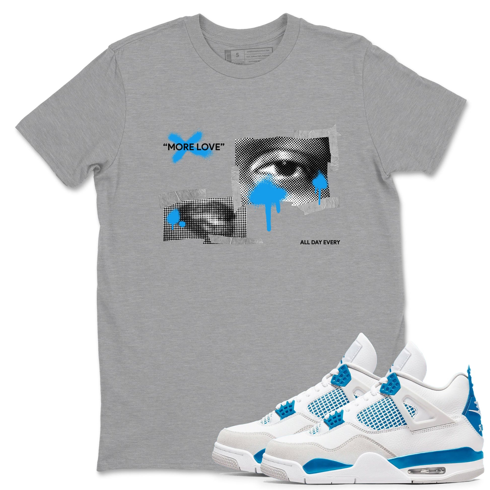 Air Jordan 4 Industrial Blue shirt to match jordans More Love sneaker tees Air Jordan 4 Military Blue SNRT Sneaker Release Tees unisex cotton Heather Grey 1 crew neck shirt