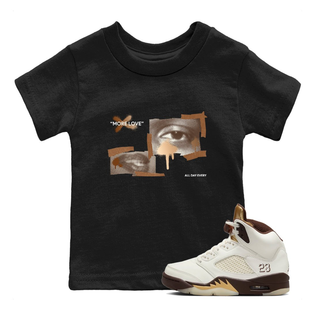 5s Golden Ticket shirts to match jordans More Love best t shirts to wear with jordans Air Jordan 5 Golden Ticket match shoes to clothes SNRT Sneaker Tees Youth Baby Black 1 tee