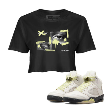 Sneaker match tees – Streetwear Graphic Tees Air Jordan 5 Luminous Green Sneakers – More Love Graphic Crop T-Shirt Black 1