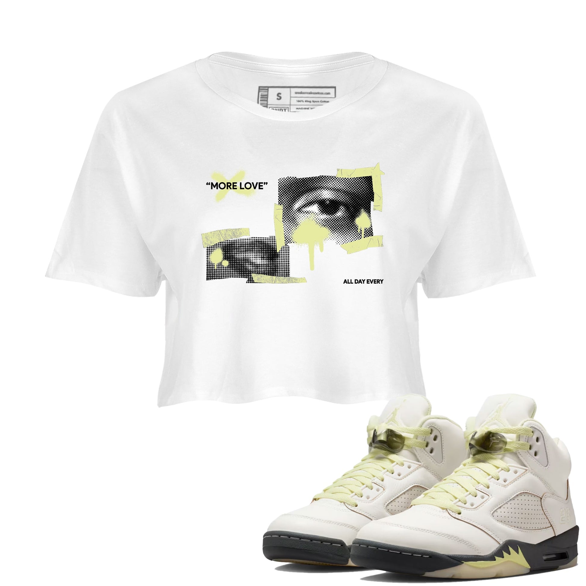 Sneaker match tees – Streetwear Graphic Tees Air Jordan 5 Luminous Green Sneakers – More Love Graphic Crop T-Shirt White 1