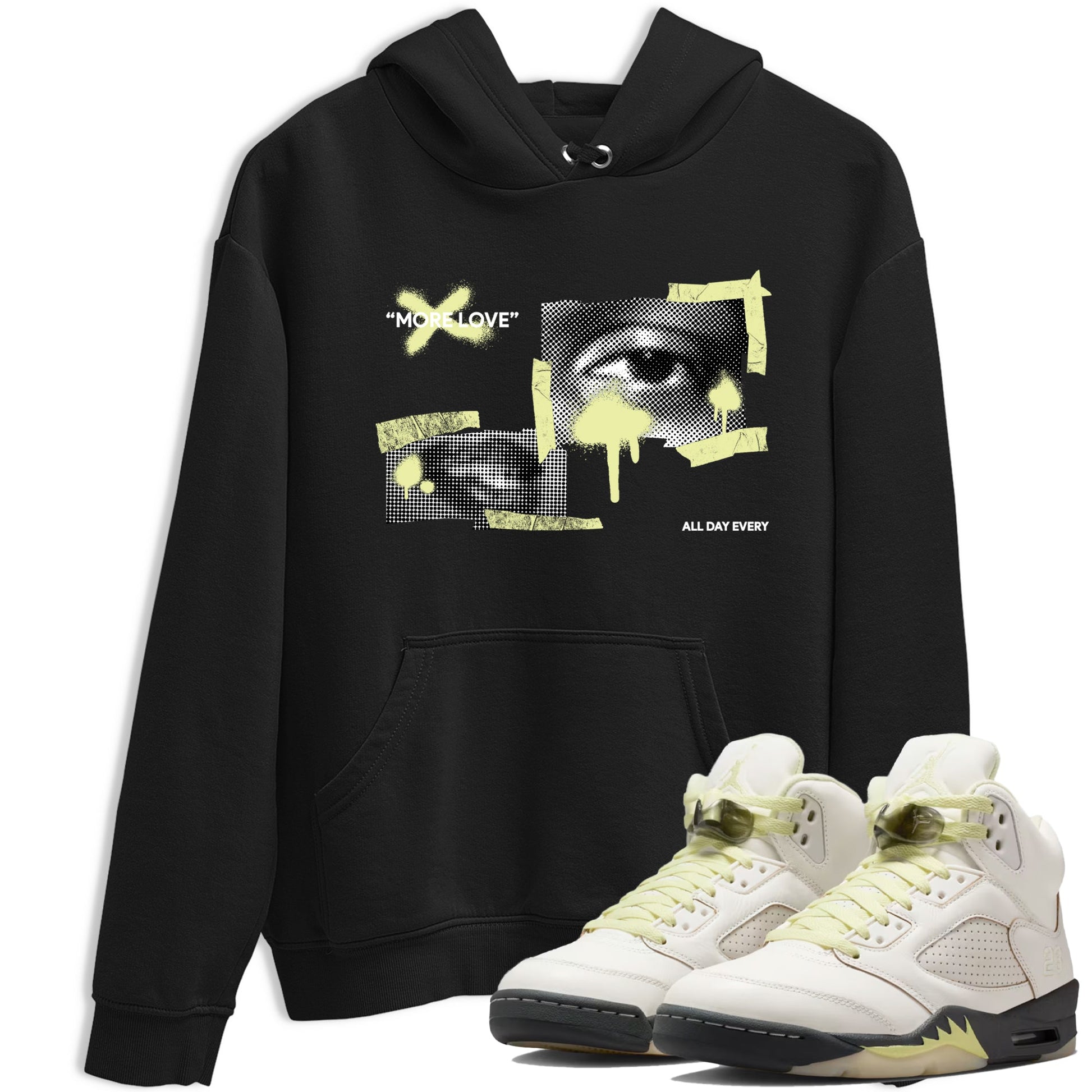 Sneaker match tees – Streetwear Graphic Tees Air Jordan 5 Luminous Green Sneakers – More Love Graphic Tee Black 1