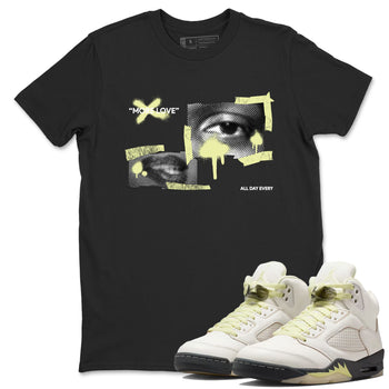 Sneaker match tees – Streetwear Graphic Tees Air Jordan 5 Luminous Green Sneakers – More Love Graphic Tee Black 1