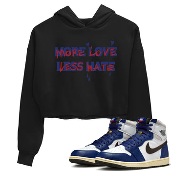 1s Rare Air shirts to match jordans More Love Less Hate sneaker match tees Air Jordan 1 High OG Rare Air Deep Royal Blue match shoes to clothes SNRT Sneaker Tees unisex cotton Black 1 crop tee