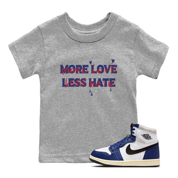 1s Rare Air shirts to match jordans More Love Less Hate sneaker match tees Air Jordan 1 High OG Rare Air Deep Royal Blue match shoes to clothes SNRT Sneaker Tees Youth Baby Heather Grey 1 tee