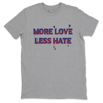 1s Rare Air shirts to match jordans More Love Less Hate sneaker match tees Air Jordan 1 High OG Rare Air Deep Royal Blue match shoes to clothes SNRT Sneaker Tees unisex cotton Heather Grey 2 shirts