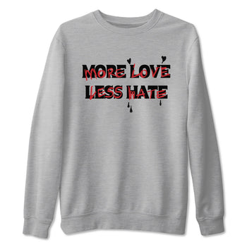 12s Flu Game shirts to match jordans More Love Less Hate sneaker match tees Air Jordan 12 Retro Flu Game match shoes to clothes SNRT Sneaker Tees unisex cotton Heather Grey 2 shirts