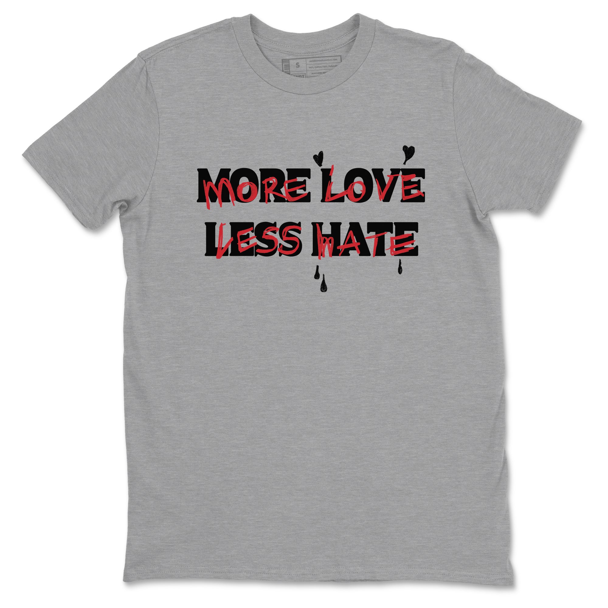 12s Flu Game shirts to match jordans More Love Less Hate sneaker match tees Air Jordan 12 Retro Flu Game match shoes to clothes SNRT Sneaker Tees unisex cotton Heather Grey 2 shirts