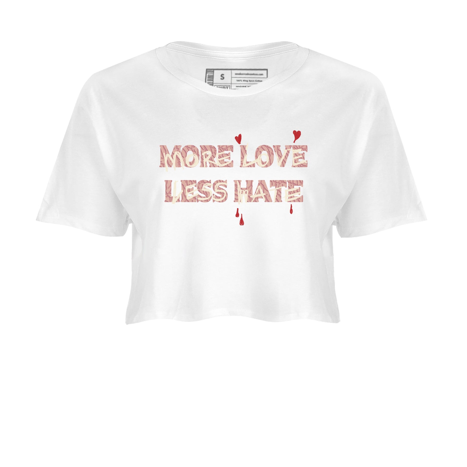 3s Valentines Day shirts to match jordans More Love Less Hate best t shirts to wear with jordans Air Jordan 3 Valentines Day match shoes to clothes SNRT Sneaker Tees unisex cotton White 2 crop tee
