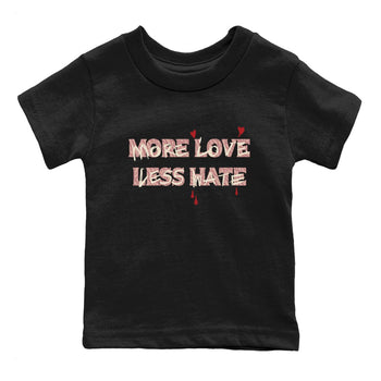3s Valentines Day shirts to match jordans More Love Less Hate best t shirts to wear with jordans Air Jordan 3 Valentines Day match shoes to clothes SNRT Sneaker Tees Youth Baby Black 2 tee