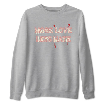 3s Valentines Day shirts to match jordans More Love Less Hate best t shirts to wear with jordans Air Jordan 3 Valentines Day match shoes to clothes SNRT Sneaker Tees unisex cotton Heather Grey 2 shirts