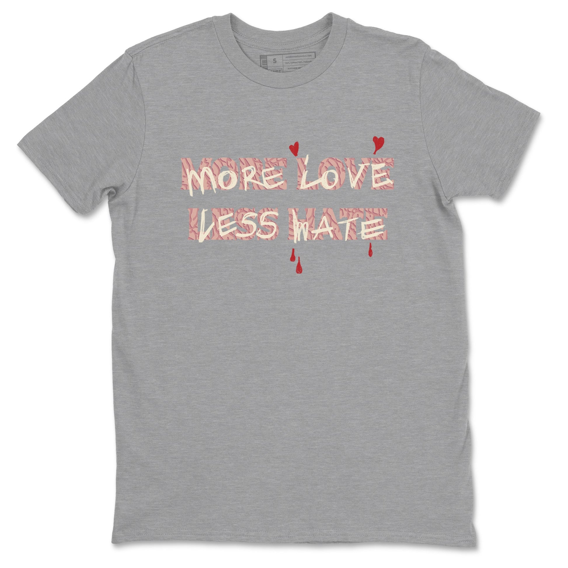 3s Valentines Day shirts to match jordans More Love Less Hate best t shirts to wear with jordans Air Jordan 3 Valentines Day match shoes to clothes SNRT Sneaker Tees unisex cotton Heather Grey 2 shirts