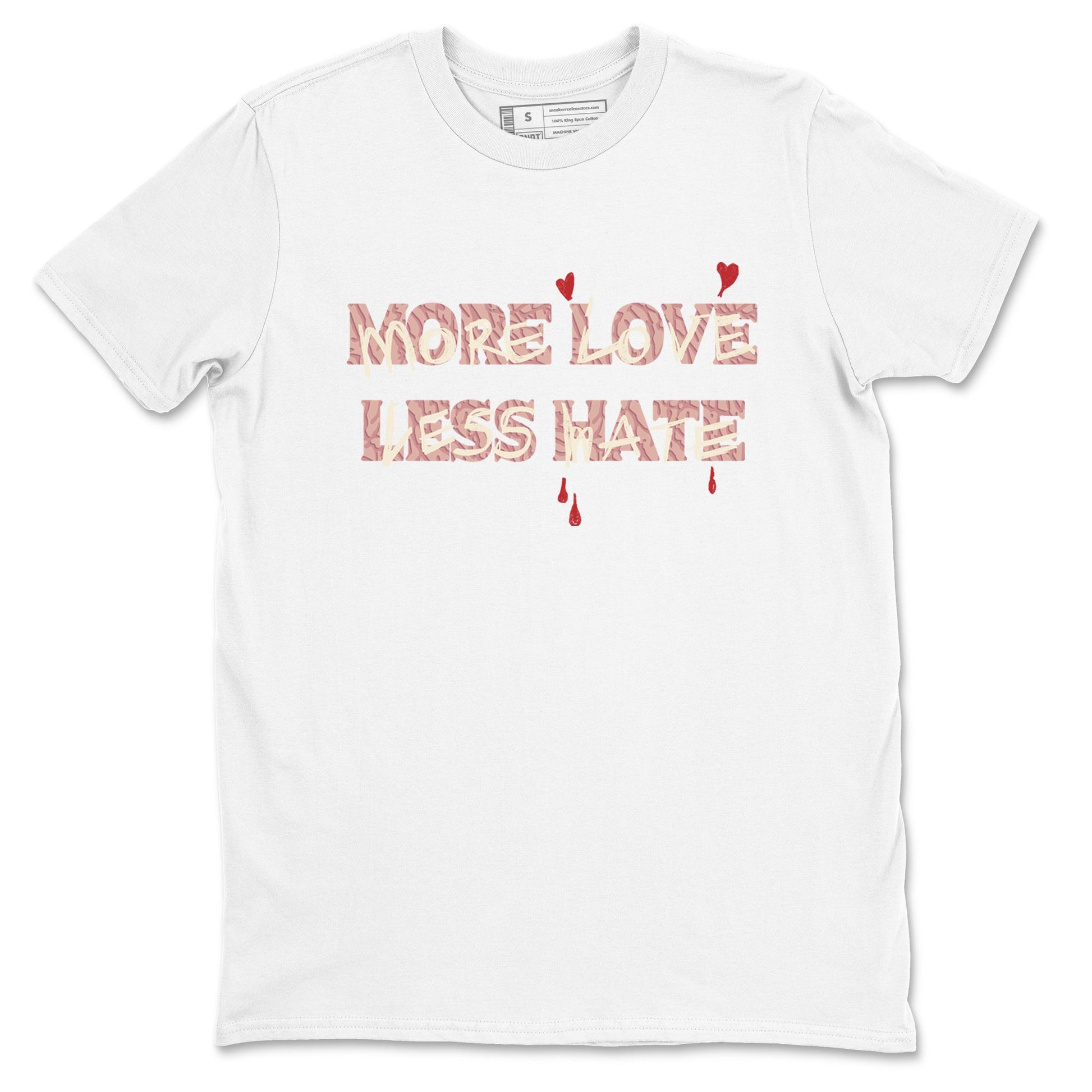 3s Valentines Day shirts to match jordans More Love Less Hate best t shirts to wear with jordans Air Jordan 3 Valentines Day match shoes to clothes SNRT Sneaker Tees unisex cotton White 2 shirts