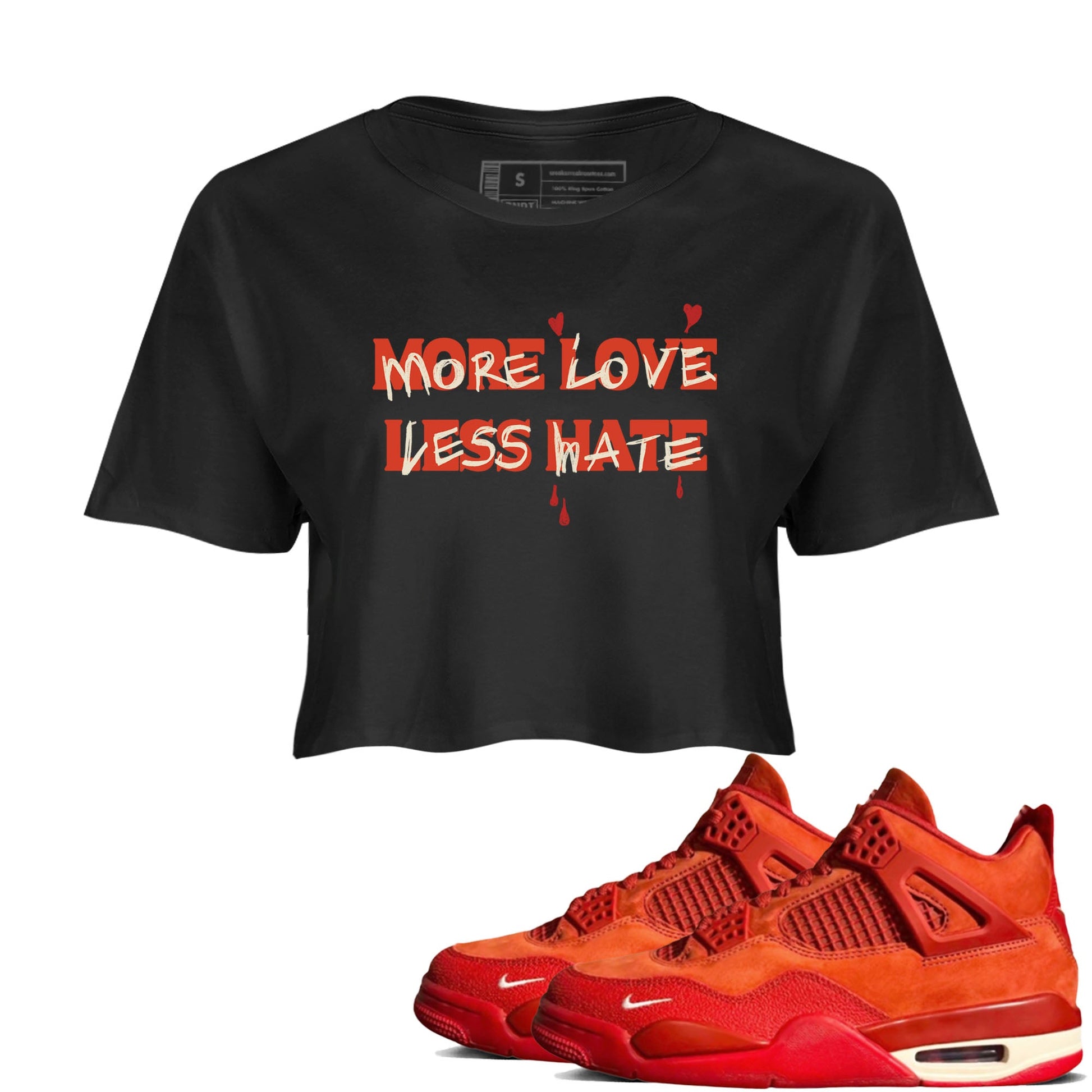 Nigel Sylvester x Air Jordan 4 Brick by Brick shirts to match jordans More Love Less Hate sneaker match tees Air Jordan 4 Brick By Brick match shoes to clothes SNRT Sneaker Tees unisex cotton Black 1 crop tee