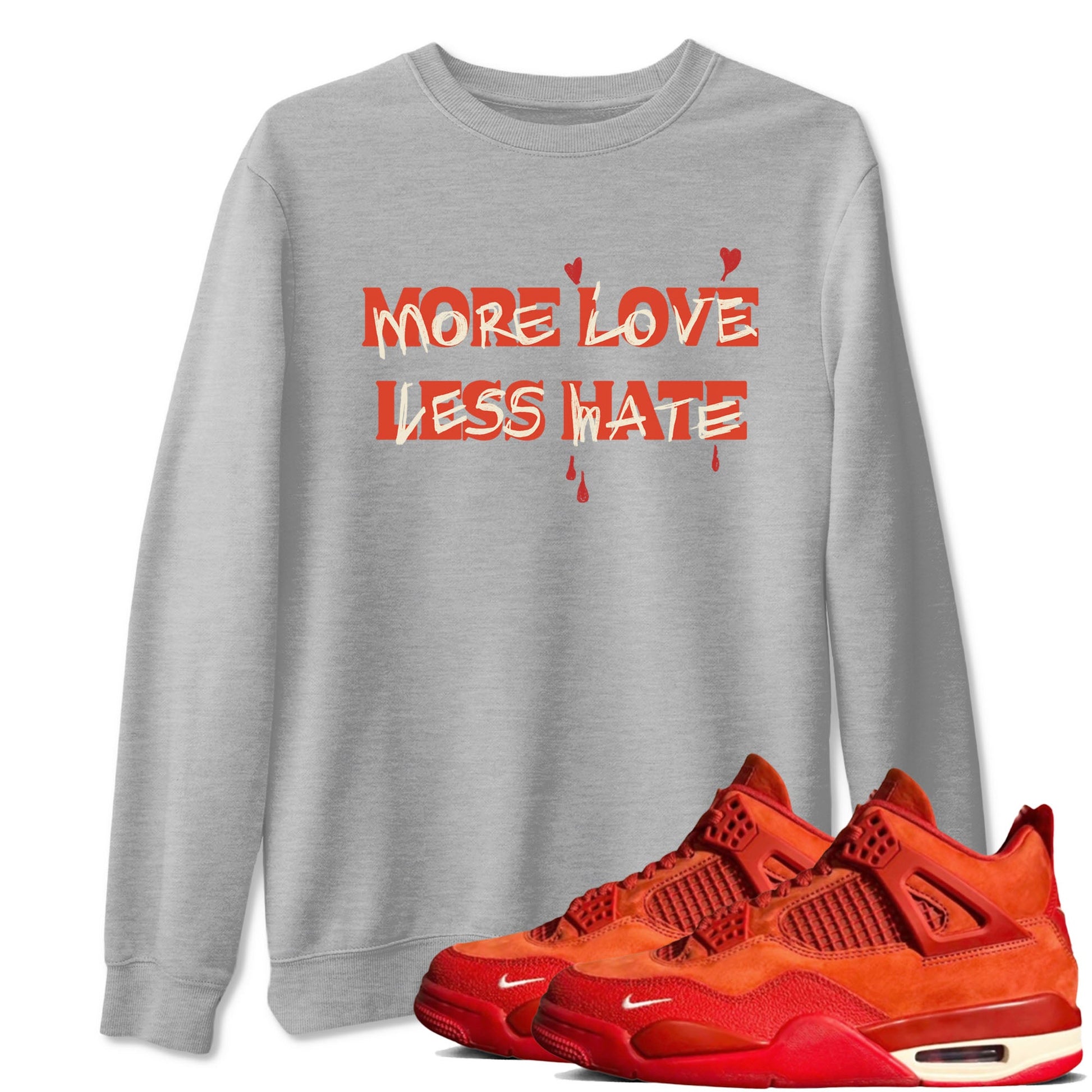Nigel Sylvester x Air Jordan 4 Brick by Brick shirts to match jordans More Love Less Hate sneaker match tees Air Jordan 4 Brick By Brick match shoes to clothes SNRT Sneaker Tees unisex cotton Heather Grey 1 shirts