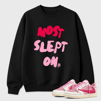 Most Slept On Graphic T-Shirt sneaker match tee designed for the Air Jordan 1 Travis Scott Tropical Pink, featuring coordinated color options for a perfect streetwear match. Black 1 shirt.