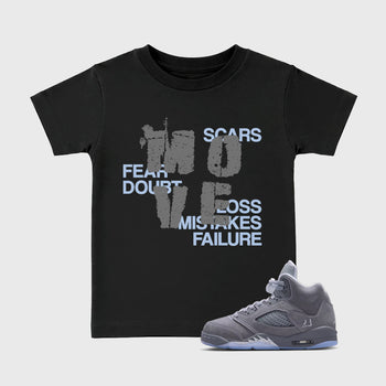 Sneaker match tees – Sneaker Tees To Match Air Jordan 5 Wolf Grey Shoes – Move Kids T-Shirt Black 1