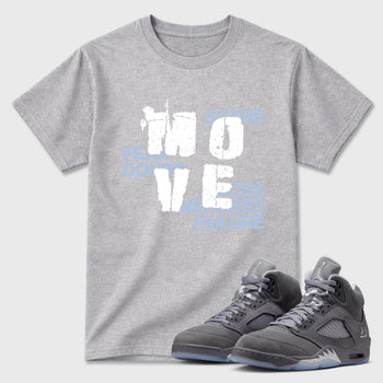 Sneaker match tees – Sneaker Tees To Match Air Jordan 5 Wolf Grey Shoes – Move Tee Heather Grey 1
