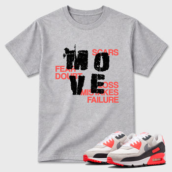Sneaker match tees – Sneaker Tees To Match Air Max 90 Infrared Shoes – Move Tee Heather Grey 1