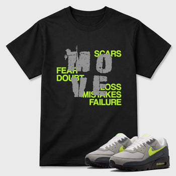 Sneaker match tees – Sneaker Tees To Match Air Max 90 Neon Yellow Shoes – Move Tee Black 1
