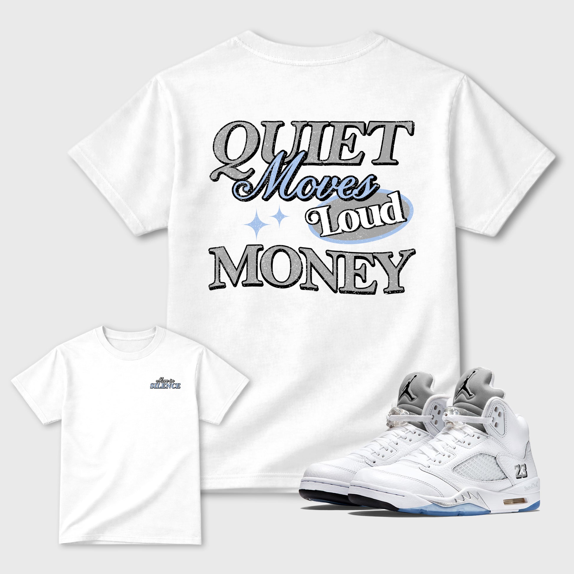 Move In Silence front and back graphic t-shirt styled to complete your outfit with theAir Jordan 5 White Metallic sneakers, shown in White.