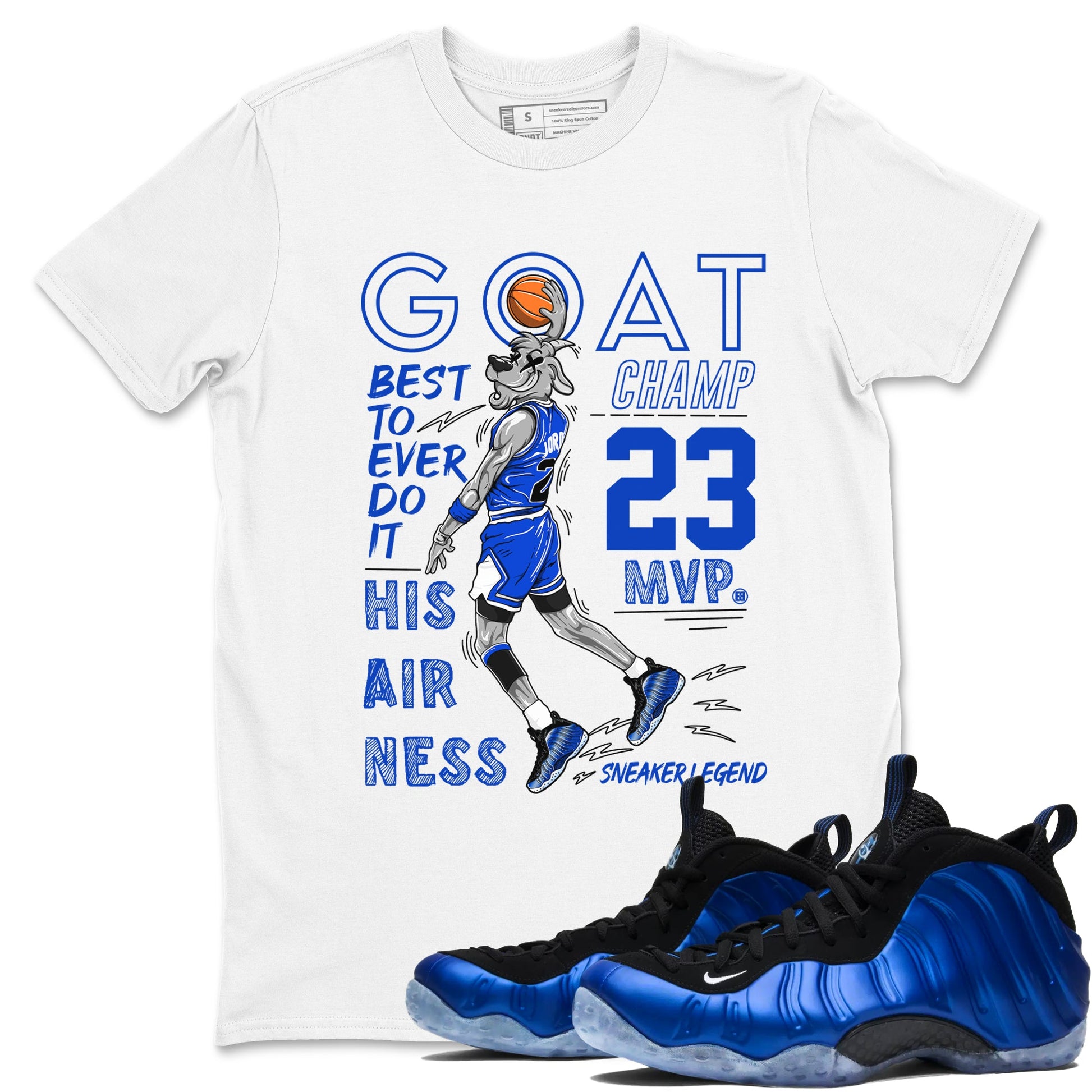 Foams One Royal shirts to match jordans MVP Goat sneaker match tees Air Foamposite One Royal match shoes to clothes SNRT Sneaker Tees unisex cotton White 1 shirts