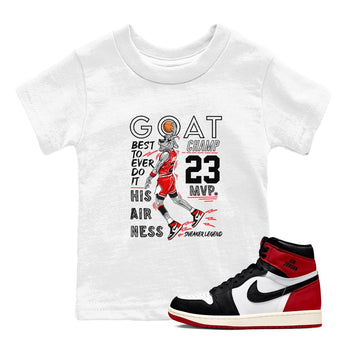 AJ1 Black Toe Reimagined shirts to match jordans MVP Goat sneaker match tees Air Jordan 1 Black Toe Reimagined SNRT Sneaker Tees streetwear brand Baby and Youth White 1 cotton tee