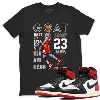 AJ1 Black Toe Reimagined shirts to match jordans MVP Goat sneaker match tees Air Jordan 1 Black Toe Reimagined SNRT Sneaker Tees streetwear brand Black 1 unisex cotton tee