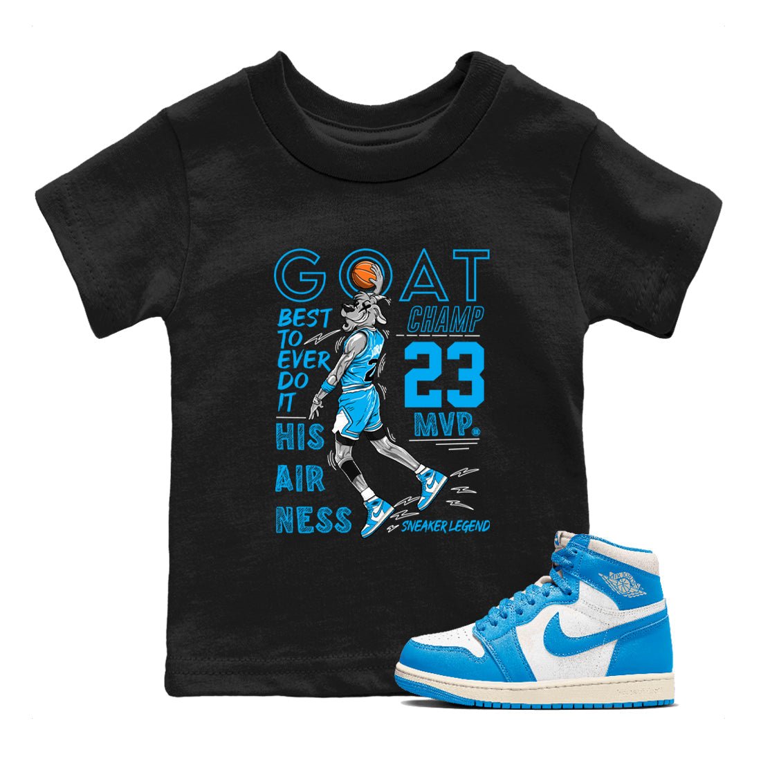 1s High OG UNC Reimagined shirts to match jordans MVP Goat graphic tees Air Jordan 1 UNC Reimagined match shoes to clothes SNRT Sneaker Tees Youth Baby Black 1 tee