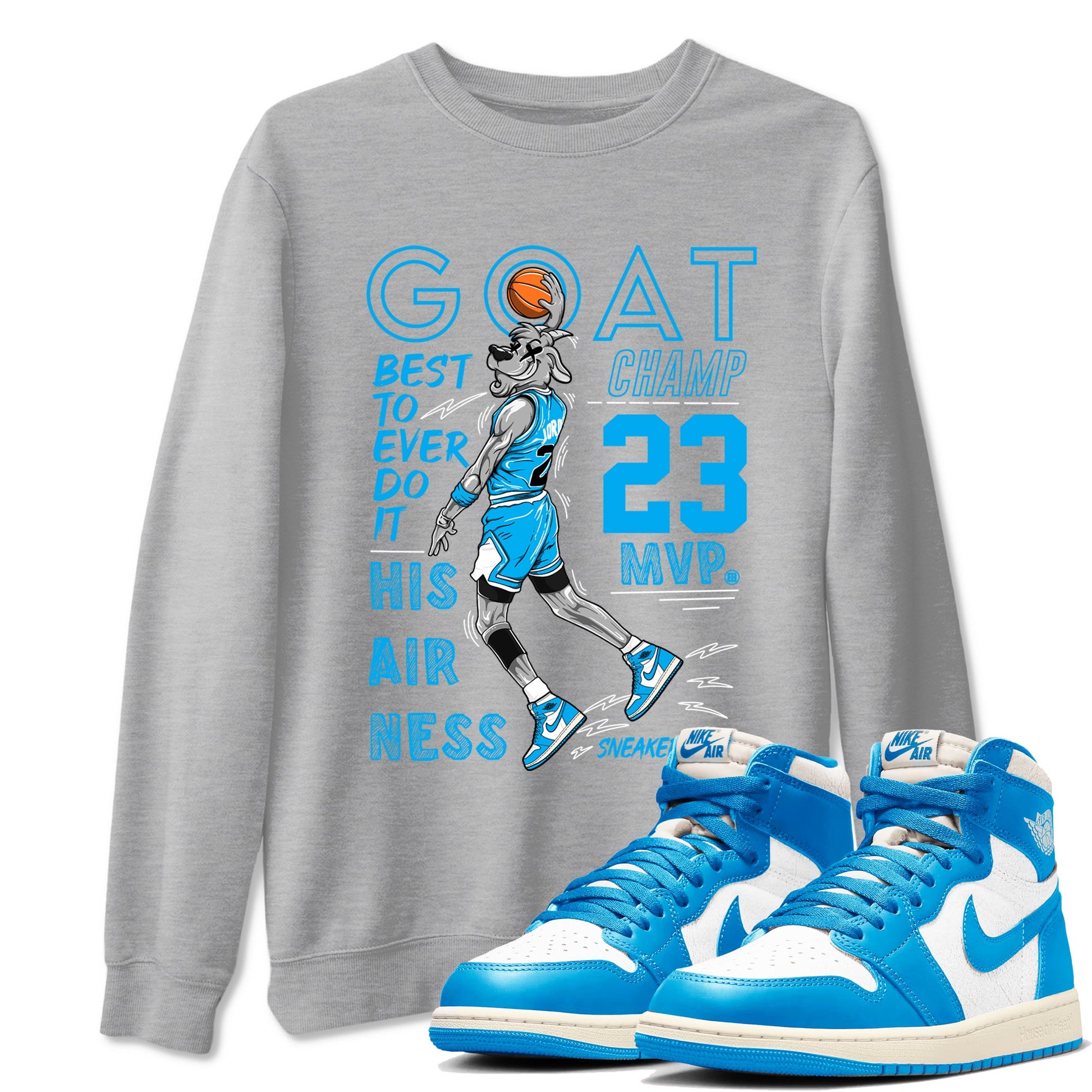 1s High OG UNC Reimagined shirts to match jordans MVP Goat graphic tees Air Jordan 1 UNC Reimagined match shoes to clothes SNRT Sneaker Tees unisex cotton Heather Grey 1 shirts