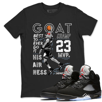 5s Black Metallic Reimagined shirts to match jordans MVP Goat sneaker match tees Air Jordan 5 Retro Black Metallic Reimagined match shoes to clothes SNRT Sneaker Tees unisex cotton Black 1 shirts