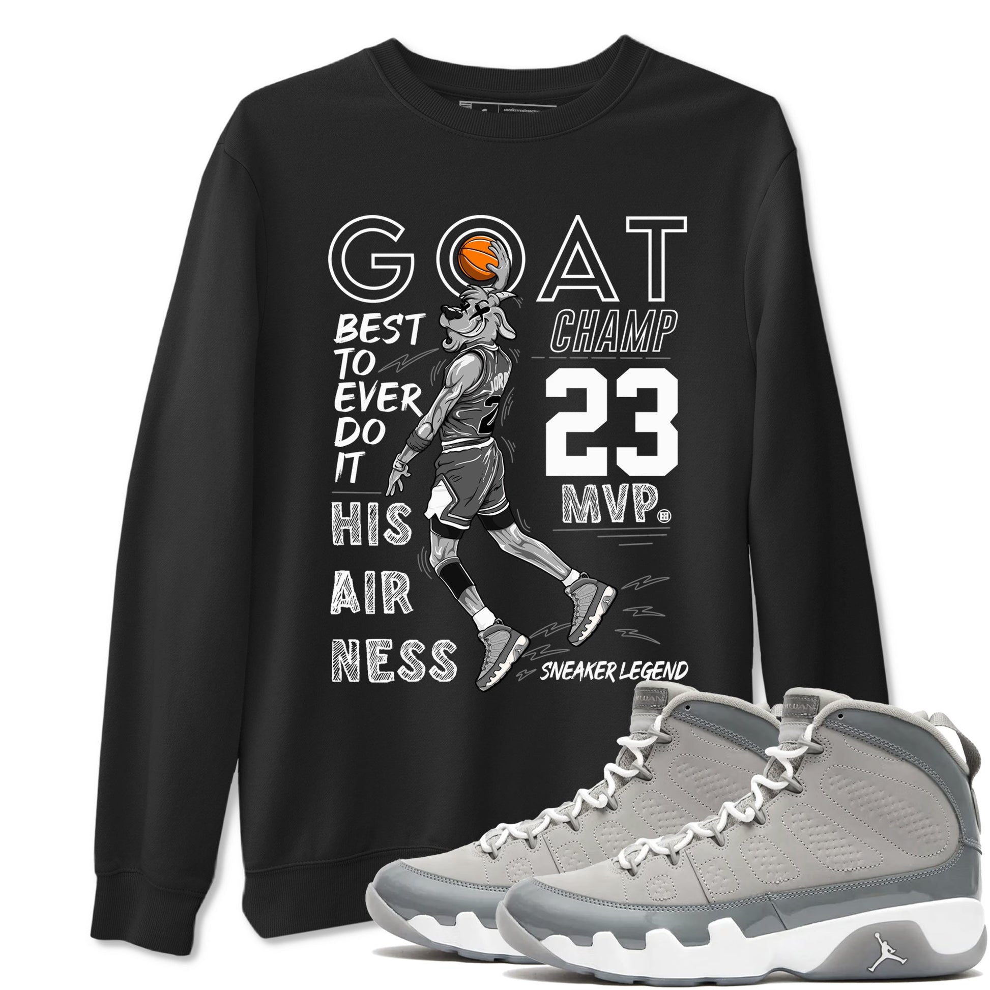 9s Cool Grey shirts to match jordans MVP Goat sneaker match tees Air Jordan 9 Retro Cool Grey match shoes to clothes SNRT Sneaker Tees unisex cotton Black 1 shirts
