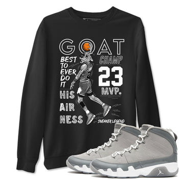 9s Cool Grey shirts to match jordans MVP Goat sneaker match tees Air Jordan 9 Retro Cool Grey match shoes to clothes SNRT Sneaker Tees unisex cotton Black 1 shirts