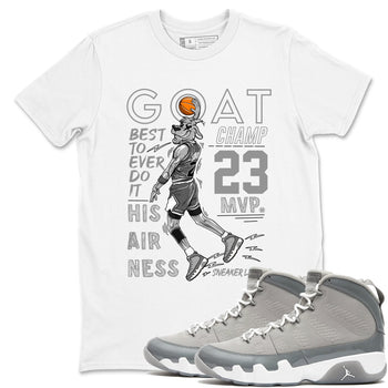 9s Cool Grey shirts to match jordans MVP Goat sneaker match tees Air Jordan 9 Retro Cool Grey match shoes to clothes SNRT Sneaker Tees unisex cotton White 1 shirts