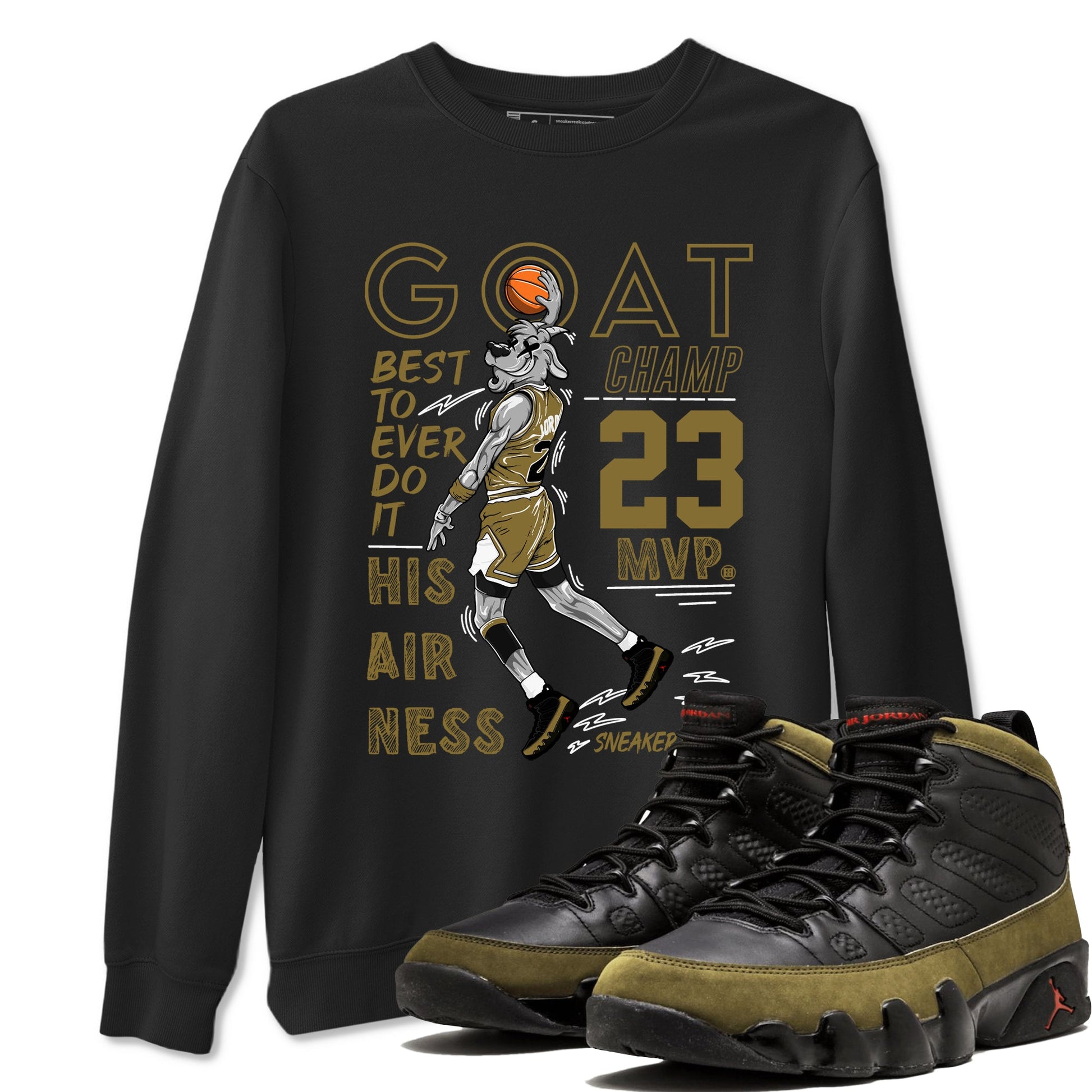 9s Olive shirts to match jordans MVP Goat sneaker match tees Air Jordan 9 Olive match shoes to clothes SNRT Sneaker Tees unisex cotton Black 1 shirts