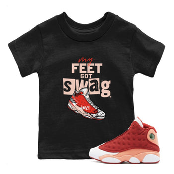 13s Dune Red shirts to match jordans My Feet Got Swag sneaker match tees Air Jordan 13 Dune Red SNRT Sneaker Tees streetwear brand Baby and Youth Black 1 cotton tee
