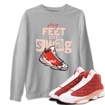 13s Dune Red shirts to match jordans My Feet Got Swag sneaker match tees Air Jordan 13 Dune Red SNRT Sneaker Tees streetwear brand Heather Grey 1 unisex cotton tee