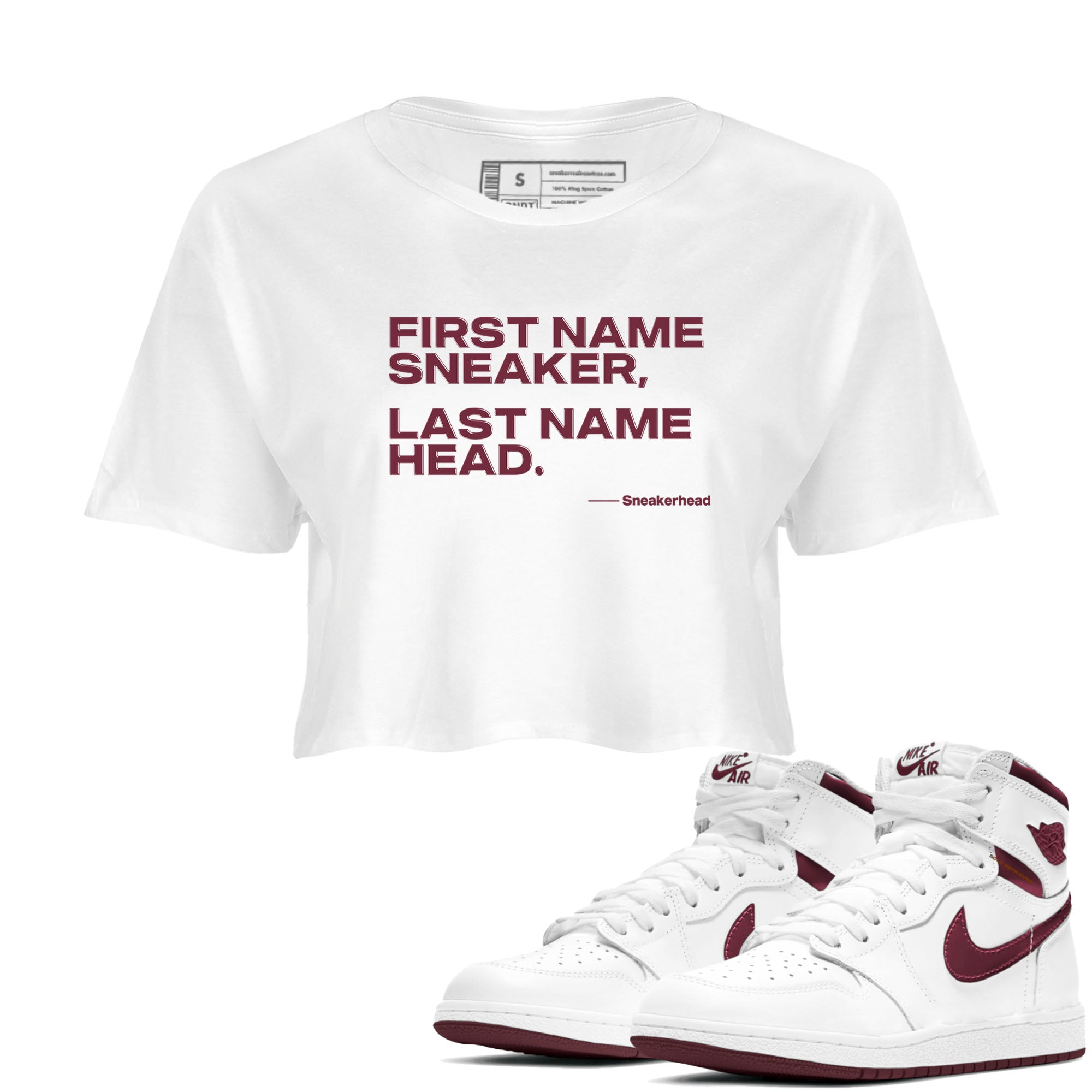 AJ1 High '85 Metallic Burgundy shirts to match jordans My Name Is Sneakerhead sneaker match tees 1s High '85 Metallic Burgundy SNRT Sneaker Tees streetwear brand White 1 crop tee
