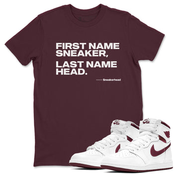 AJ1 High '85 Metallic Burgundy shirts to match jordans My Name Is Sneakerhead sneaker match tees 1s High '85 Metallic Burgundy SNRT Sneaker Tees streetwear brand Maroon 1 unisex cotton tee