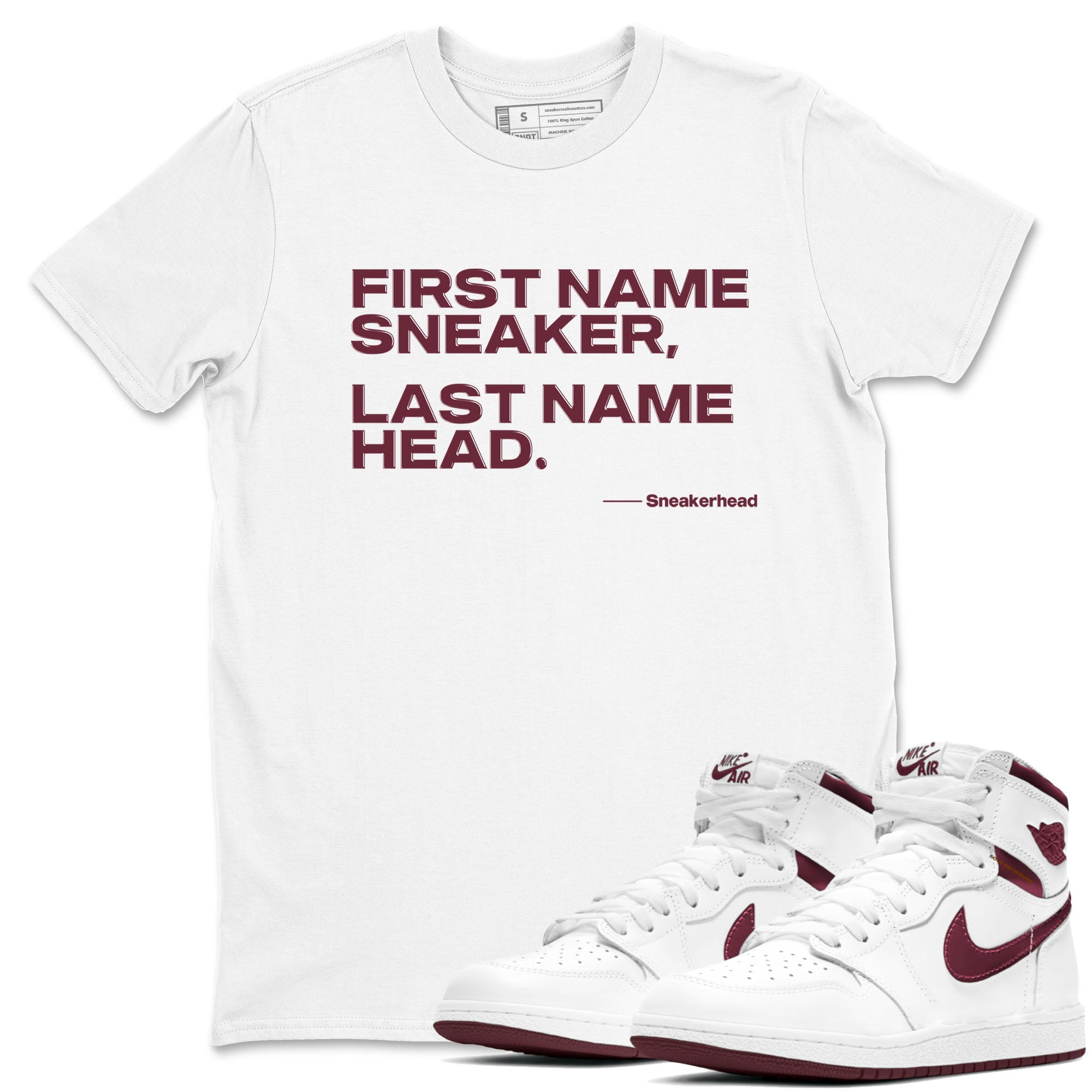 AJ1 High '85 Metallic Burgundy shirts to match jordans My Name Is Sneakerhead sneaker match tees 1s High '85 Metallic Burgundy SNRT Sneaker Tees streetwear brand White 1 unisex cotton tee