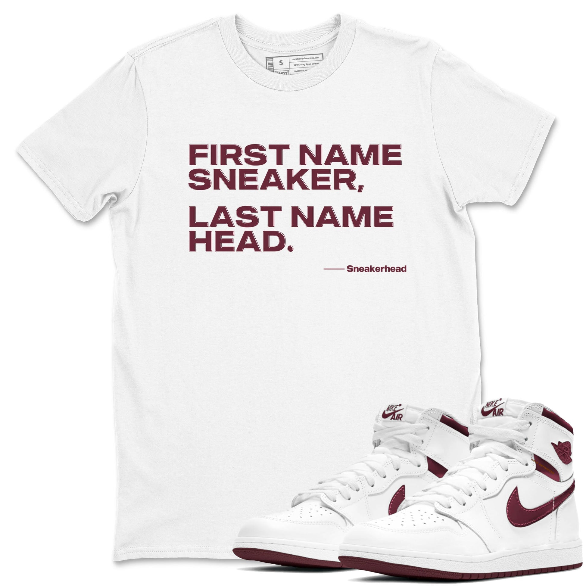 AJ1 High '85 Metallic Burgundy shirts to match jordans My Name Is Sneakerhead sneaker match tees 1s High '85 Metallic Burgundy SNRT Sneaker Tees streetwear brand White 1 unisex cotton tee