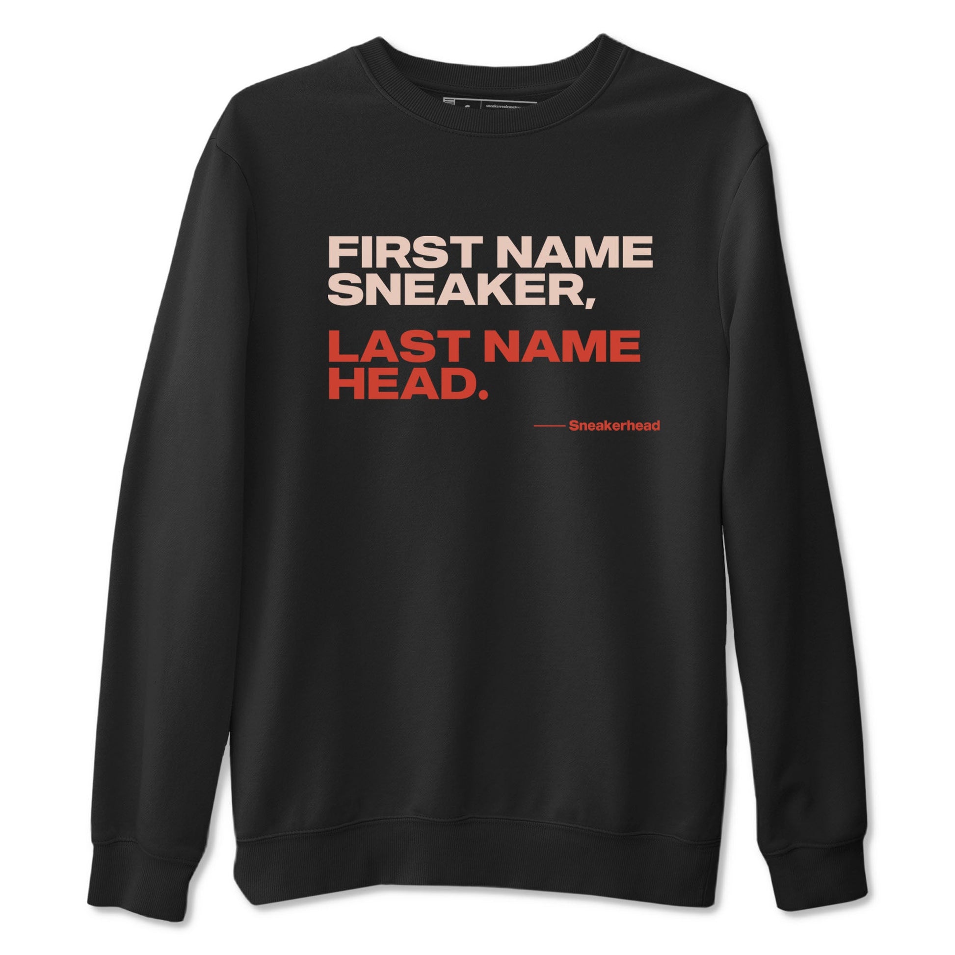 AJ13 Dune Red shirts to match jordans My Name Is Sneakerhead sneaker match tees Air Jordan 13 Dune Red SNRT Sneaker Tees streetwear brand Black 2 unisex cotton tee