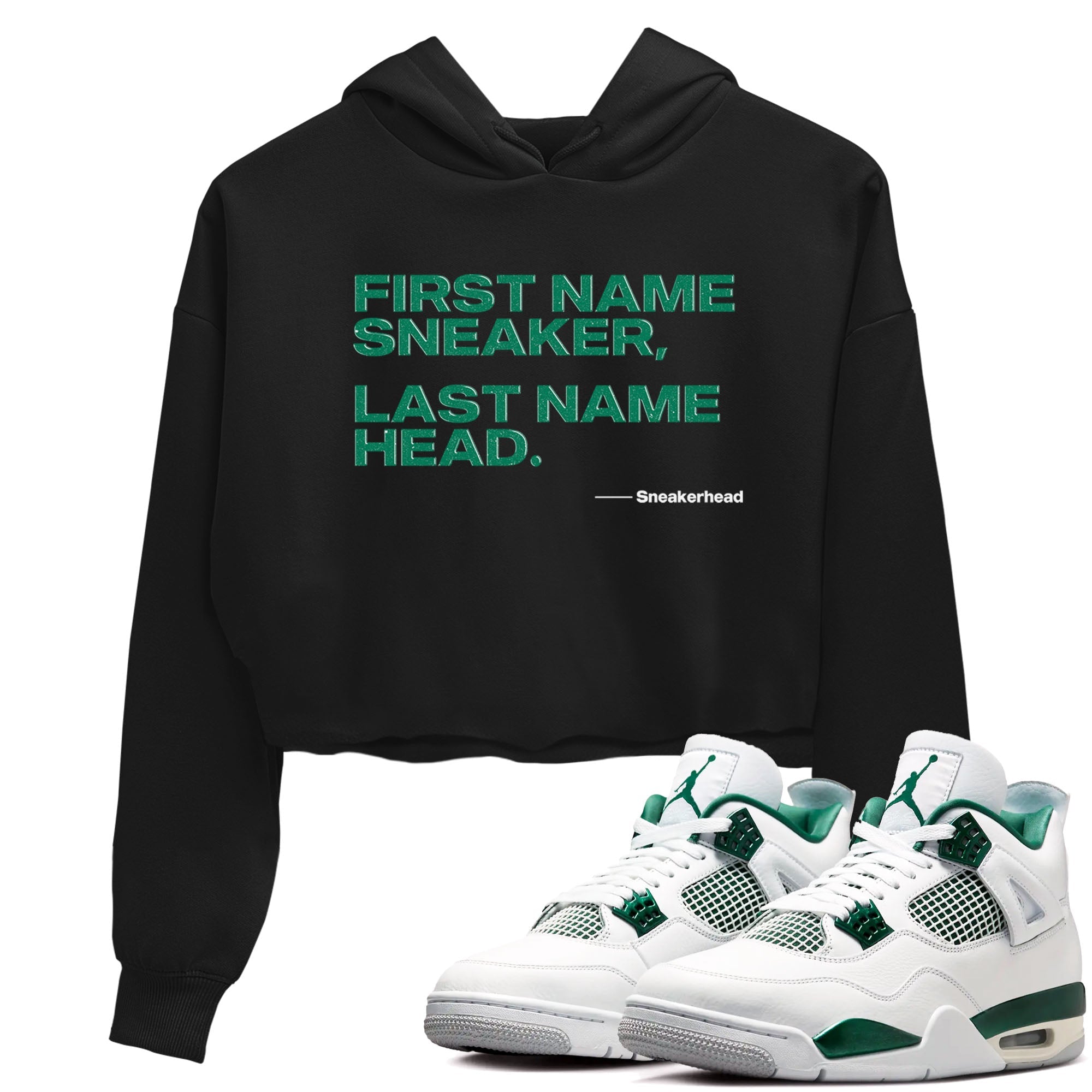 4s Oxidized Green shirts to match jordans My Name Is Sneakerhead sneaker match tees Air Jordan 4 Oxidized Green SNRT Sneaker Tees streetwear brand Black 1 crop tee