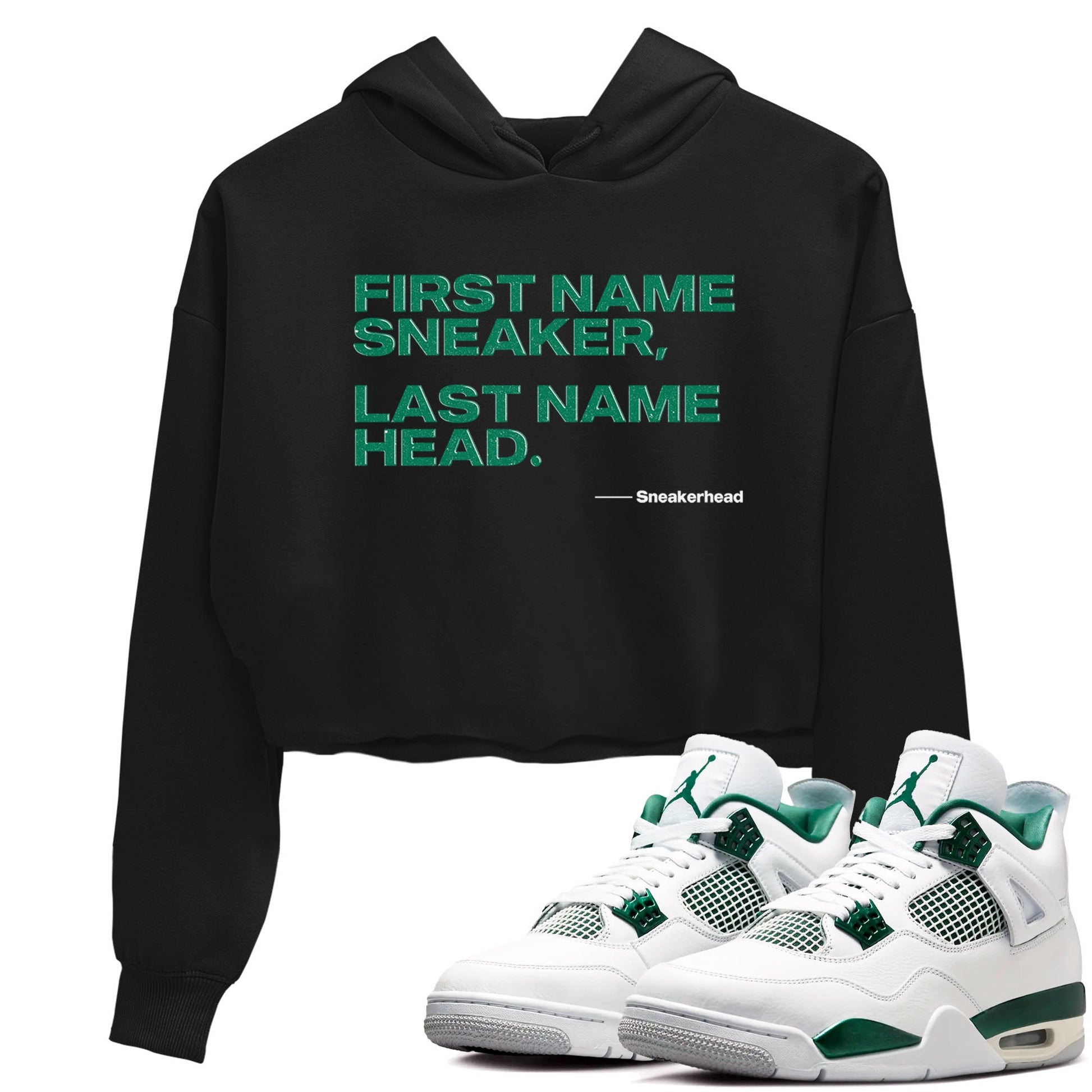 4s Oxidized Green shirts to match jordans My Name Is Sneakerhead sneaker match tees Air Jordan 4 Oxidized Green SNRT Sneaker Tees streetwear brand Black 1 crop tee