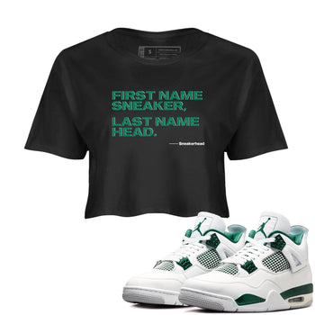 4s Oxidized Green shirts to match jordans My Name Is Sneakerhead sneaker match tees Air Jordan 4 Oxidized Green SNRT Sneaker Tees streetwear brand Black 1 crop tee